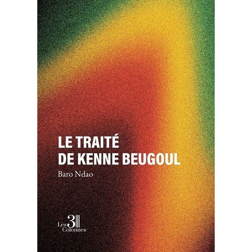 Le Traité De Kenne Beugoul