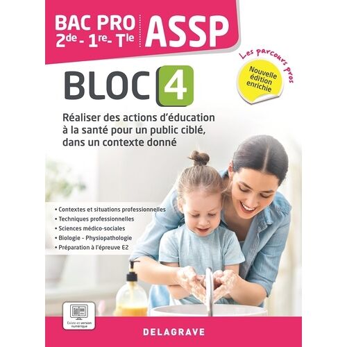 Assp 2de, 1re, Tle Bac Pro Assp Bloc 4 - Pochette Élève