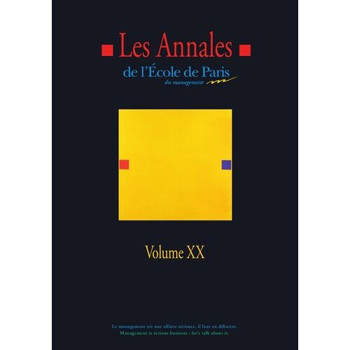 Les Annales De L'ecole De Paris Du Management - Tome 20, Travaux De L'année 2013