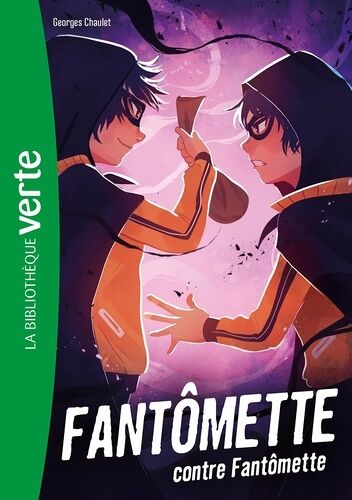 Fantômette - Tome 6 - Fantômette Contre Fantômette