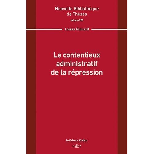Le Contentieux Administratif De La Répression