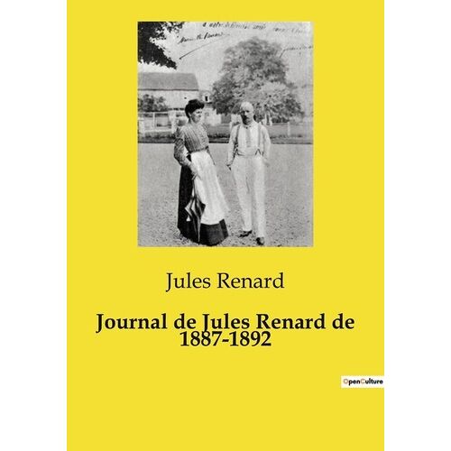 Journal De Jules Renard De 1887-1892