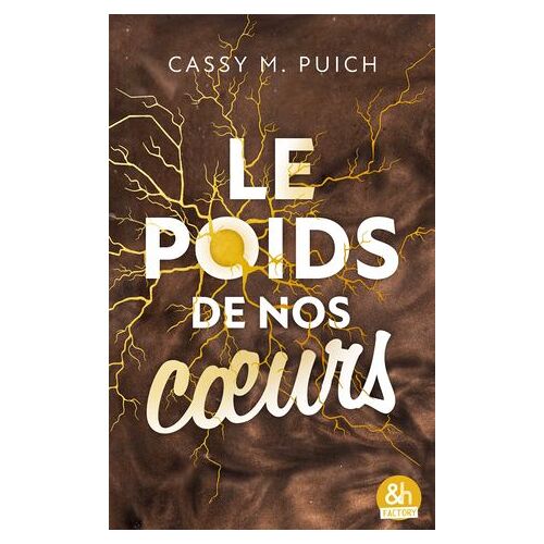 Le Poids De Nos Coeurs