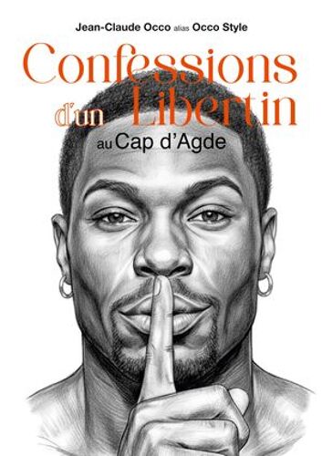 Confessions D'un Libertin Au Cap D'agde