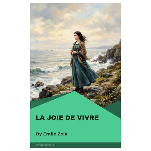 La Joie De Vivre