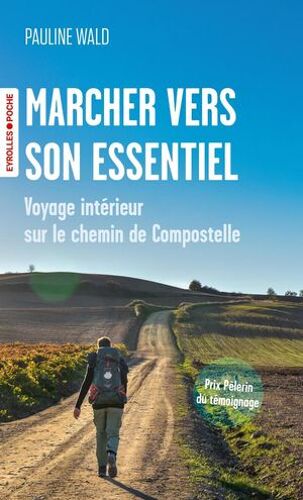 Marcher Vers Son Essentiel