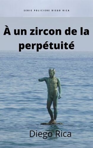 A Un Zircon De La Perpétuité