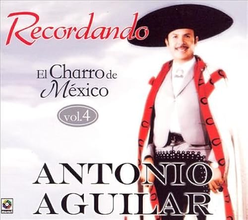 Recordando El Charro De Mexico 4