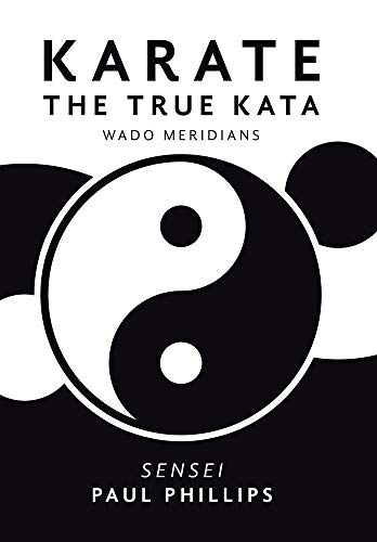 Karate The True Kata