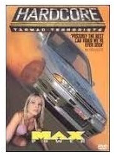 Max Power: Hardcore Tarmac Terrorists