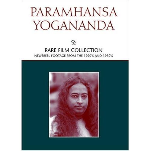 Paramhansa Yogananda: Rare Film Collection