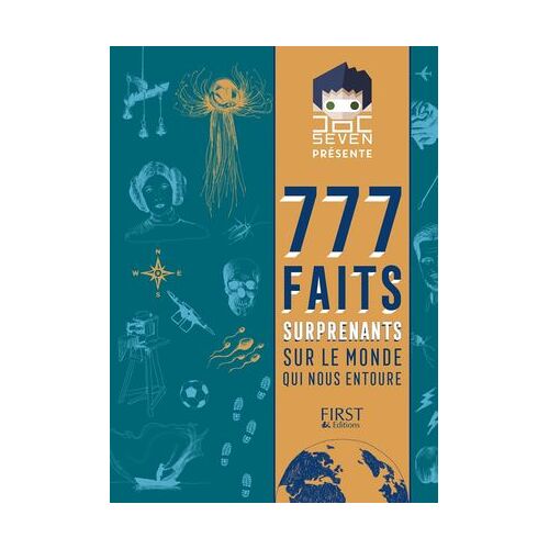 777 Faits Surprenants Sur Le Monde Qui Nous Entoure