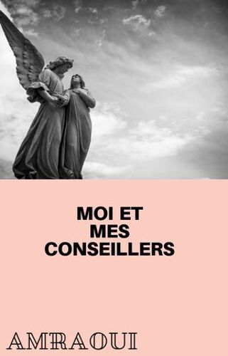 Moi Et Mes Conseillers