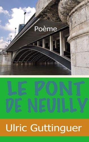 Le Pont De Neuilly
