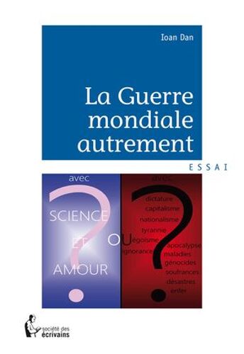 La Guerre Mondiale Autrement
