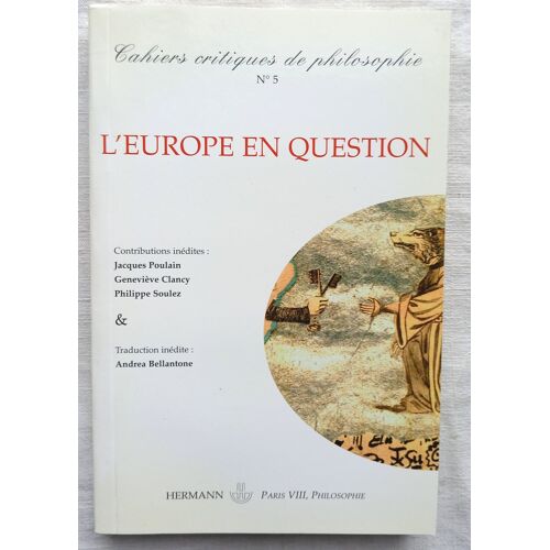 (Revue), Cahiers Critiques De Philosophie N°5, Décembre 2007 : L'Europe En Question