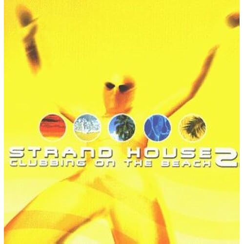 Strandhouse 2-Clubbing On The Beach