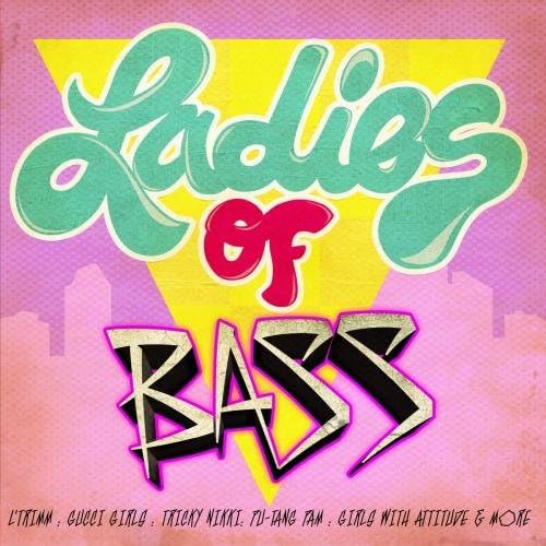 Ladies Of Bass / Var