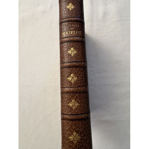 Matelot Pierre Loti Édition Originale 1893 Illustré Par Myrbach Cuir 