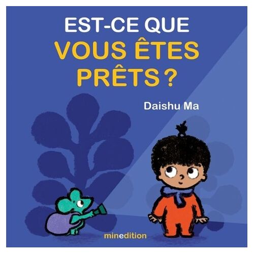 Est-Ce Que Vous Êtes Prêts ?