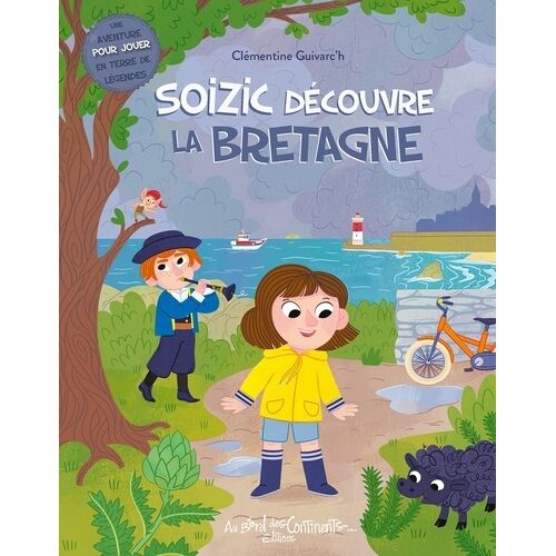 Soizic Découvre La Bretagne