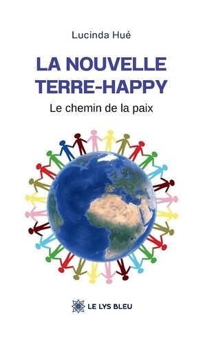 La Nouvelle Terre-Happy - Le Chemin De La Paix