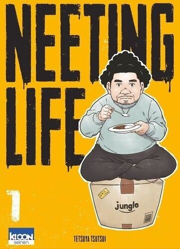 Neeting Life - Tome 1