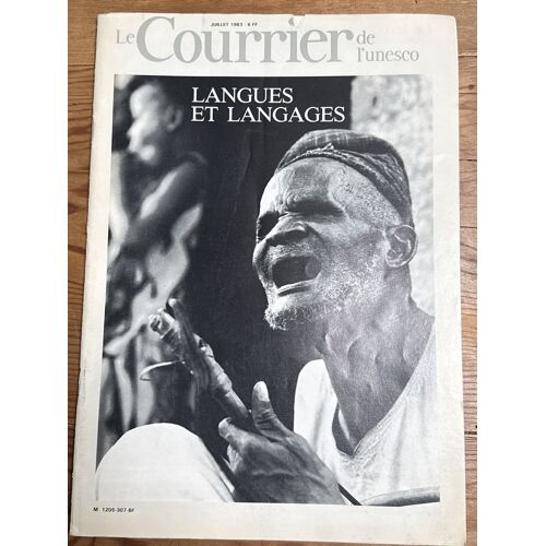 Le Courrier De L’Unesco 1205-307  Juillet 1983: Langues Et Langages