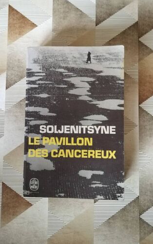 Le Pavillon Des Cancéreux, Soljenitsyne, Poche 1970