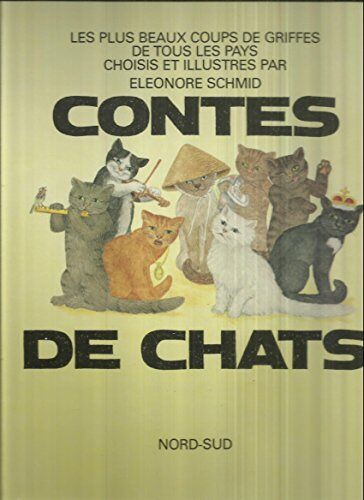 Contes De Chats : Les Plus Beaux Coups De Griffes De Tous Les Pays