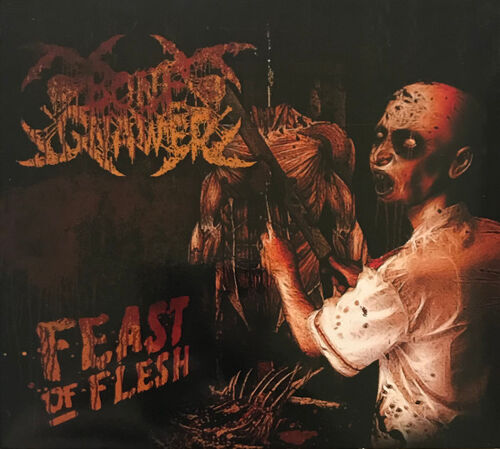 Bone Gnawer "Feast Of Flesh"