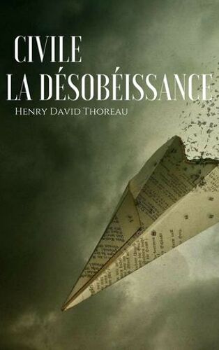 La Désobéissance Civile