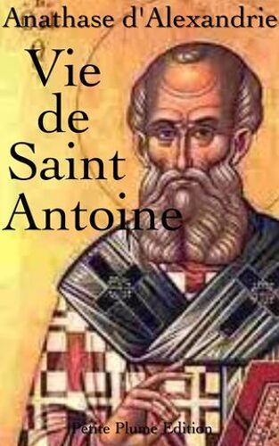 Vie De Saint Antoine