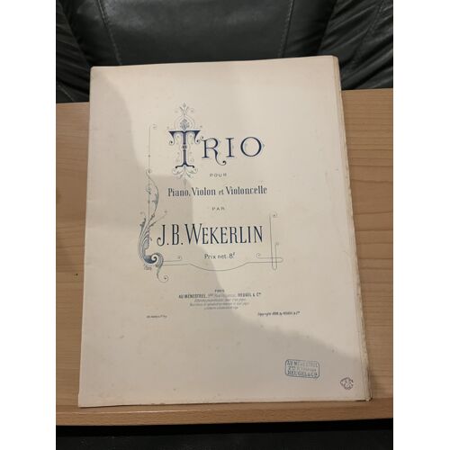 Jean-Baptiste Weckerlin Trio Avec Piano Partition Matériel Éditions Heugel & Cie