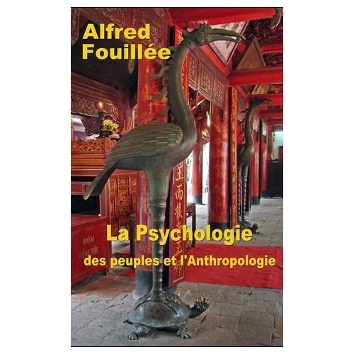 La Psychologie Des Peuples Et L'anthropologie