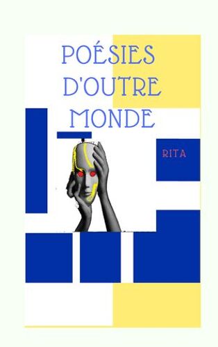 Poésies D'outre Monde