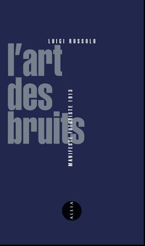 L'art Des Bruits