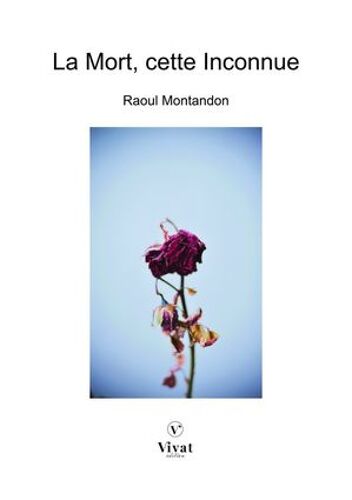 La Mort, Cette Inconnue