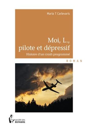 Moi, L., Pilote Et Dépressif