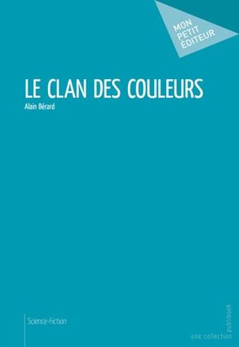 Le Clan Des Couleurs