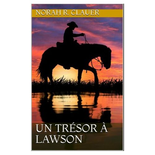 Un Trésor À Lawson