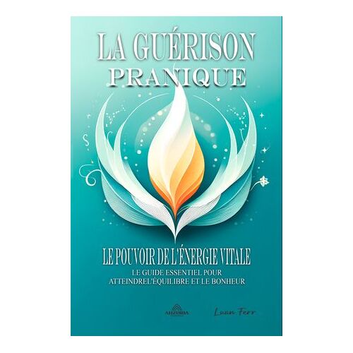 La Guérison Pranique