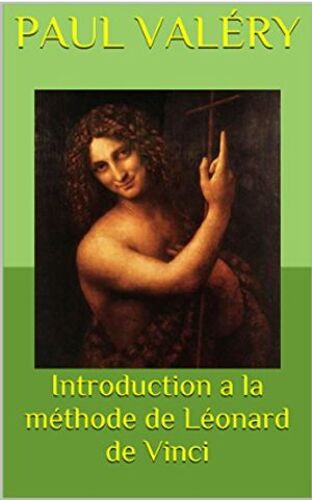 Introduction À La Méthode De Léonard De Vinci