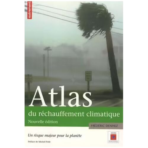 Atlas Du Réchauffement Climatique