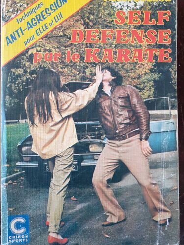 Self-Defense Par Le Karaté