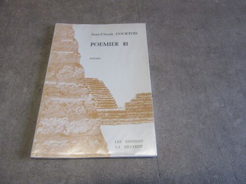 Poemier 81 Poemes Jean Claude Courtois Editions Bruyere