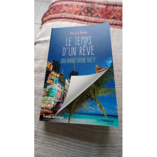 Le Temps D'Un Rêve