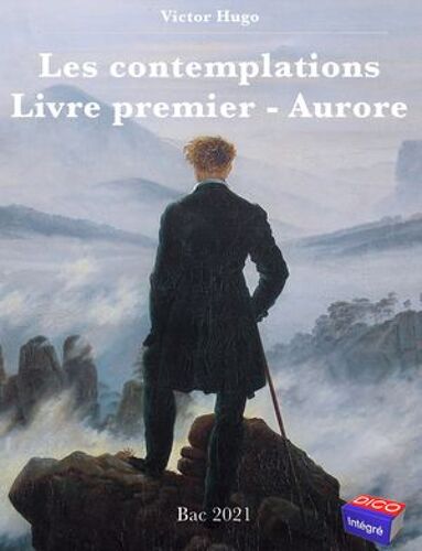 Les Contemplations - Livre Premier - Aurore