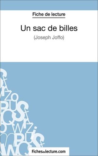 Un Sac De Billes De Joseph Joffo (Fiche De Lecture)
