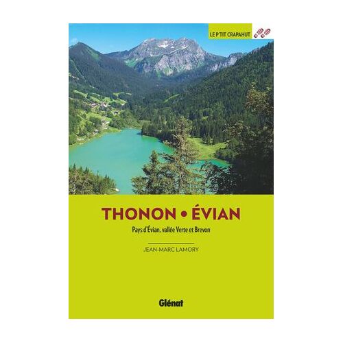 Autour De Thonon Et Évian (2e Ed)